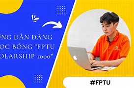 Cách Đăng Ký Học Bổng Fpt